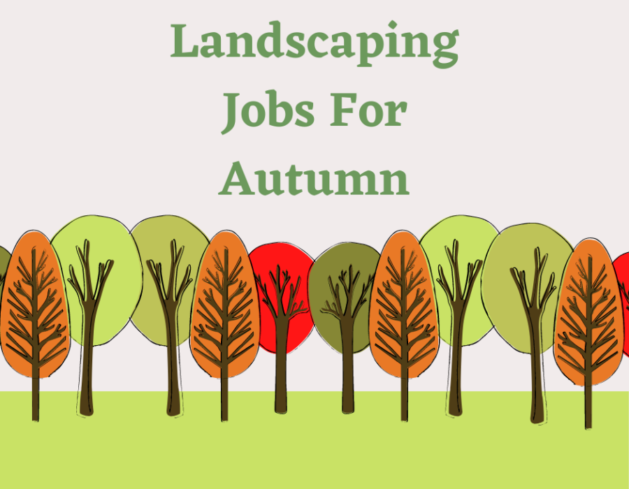 landscaping jobs for autumn graphic